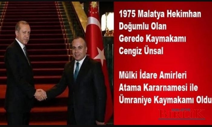 Hekimhan’lı Cengiz Ünsal Ümraniye Kaymakamı Oldu