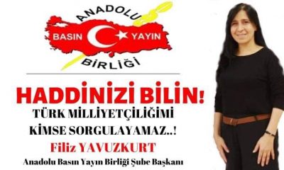 Siz kimsiniz, haddinizi bilin