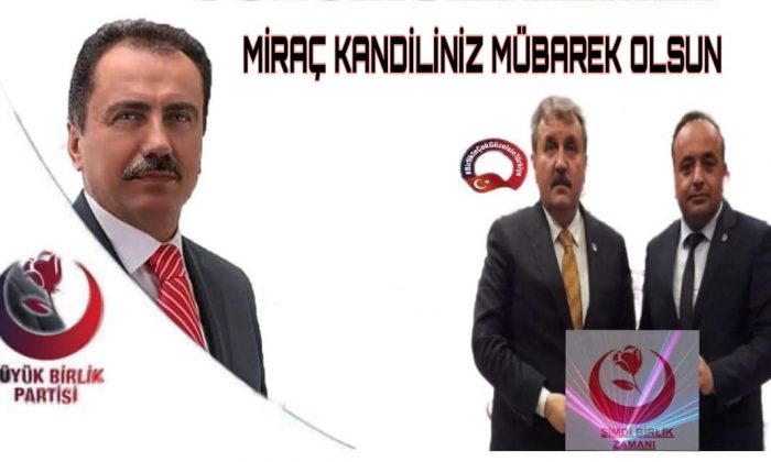 ALTUNKAYA’DAN MİRAÇ KANDİLİ MESAJI