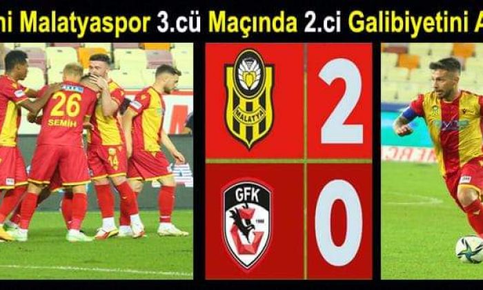 Yeni Malatyaspor Baklava Tadında Bir 3 Puan Aldı 2 – 0