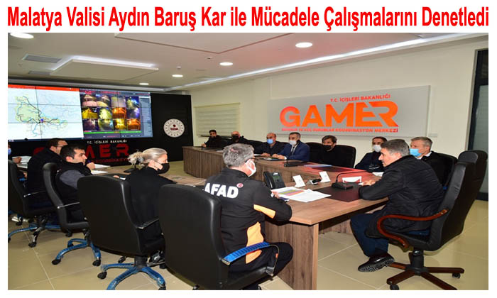 Malatya Valisi Aydın Baruş Kar ile Mücadele Çalışmalarını Denetledi