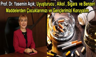 Prof. Dr. Yasemin Açık, Uyuşturucu İle Hep Birlikte Mücadele Etmeliyiz