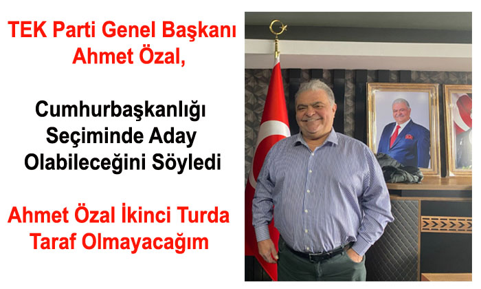Ahmet Özal, Cumhurbaşkanı Adayı Olabileceğini Söyledi. Adaylar 2. Tura Kalırsa Taraf Olmam