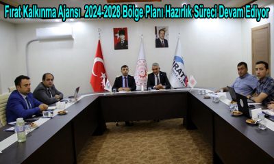 Fırat Kalkınma Ajansı Bölge Planı Hazırlık Süreci Devam Ediyor