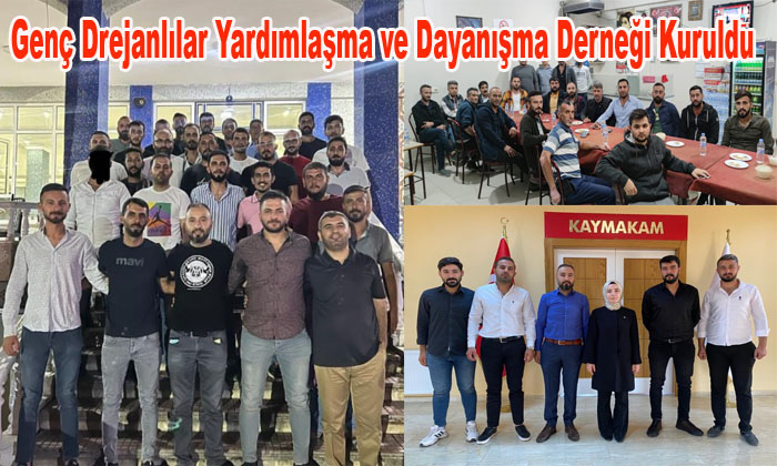 Genç Drejanlılar Yardımlaşma ve Dayanışma Derneği Kuruldu