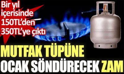 1 Yıl Önce 150 Liraya Satılan Tüp Fiyatı %  116 Zamlanarak 2023’de 350 Liraya Yükseldi