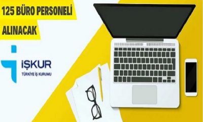 İŞKUR, Yazılı ve Sözlü Sınav Yapılmaksızın 125 Sözleşmeli Büro Personeli Alacak