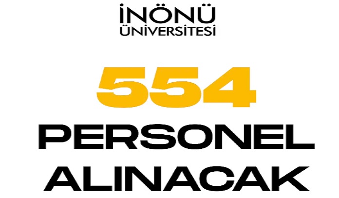 İnönü Üniversitesi 554 sözleşmeli personel alacak. Son başvuru tarihi 26 mayıs 2023￼