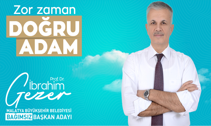 Projelerin Adamı Bağımsız Malatya Büyükşehir Belediye Başkan Adayı Porf. Dr. İbrahim Gezer