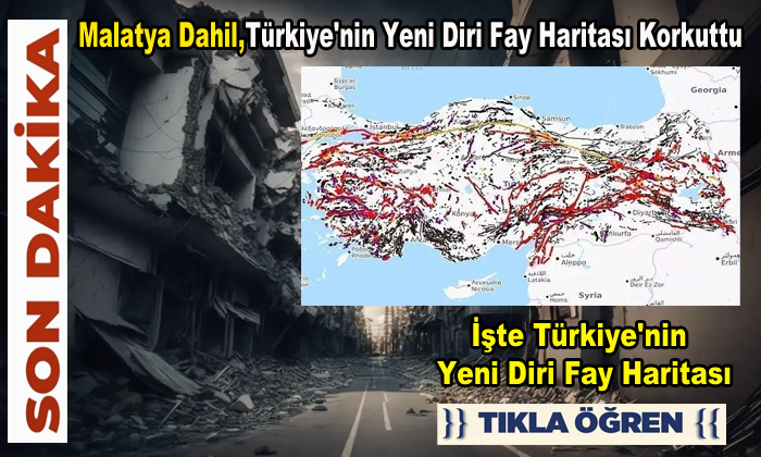 MTA Türkiye’nin Deprem Saatini Gösteren Diri Fay Haritası’nda Kritik Bir Güncelleme Yaptı