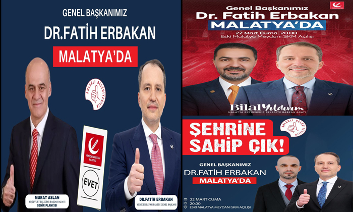 Yeniden Refah Partisi Genel Başkanı Dr. Fatih Erbakan 22 Mart Cuma Günü Malatya’ya Geliyor