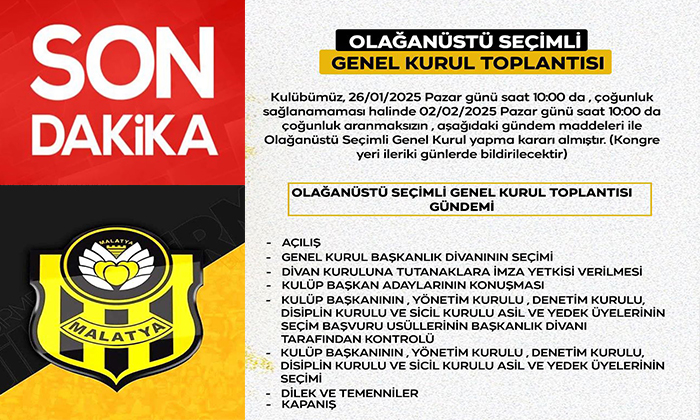 Yeni Malatyaspor Kulübü 26 Ocak Pazar Günü Olağan Üstü Seçimli Genel Kurul Kararı Aldı