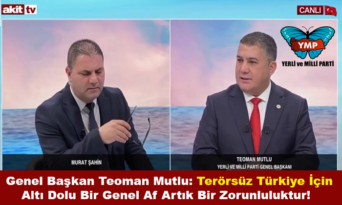 Teoman Mutlu: Türkiye’de 300 Bin Mahkûm Bulunmakta. Genel Af Artık Bir Zorunluluktur!