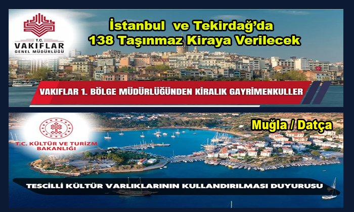 Muğla Datça’da 1, İstanbul ve Tekirdağ’da 138 Adet Kültür Varlığı Kiraya Verilecek