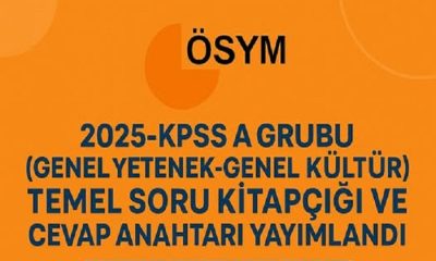 2025-KPSS A Grubu Sınavı Cevap Kâğıtları ve Aday Cevapları Erişime Açıldı